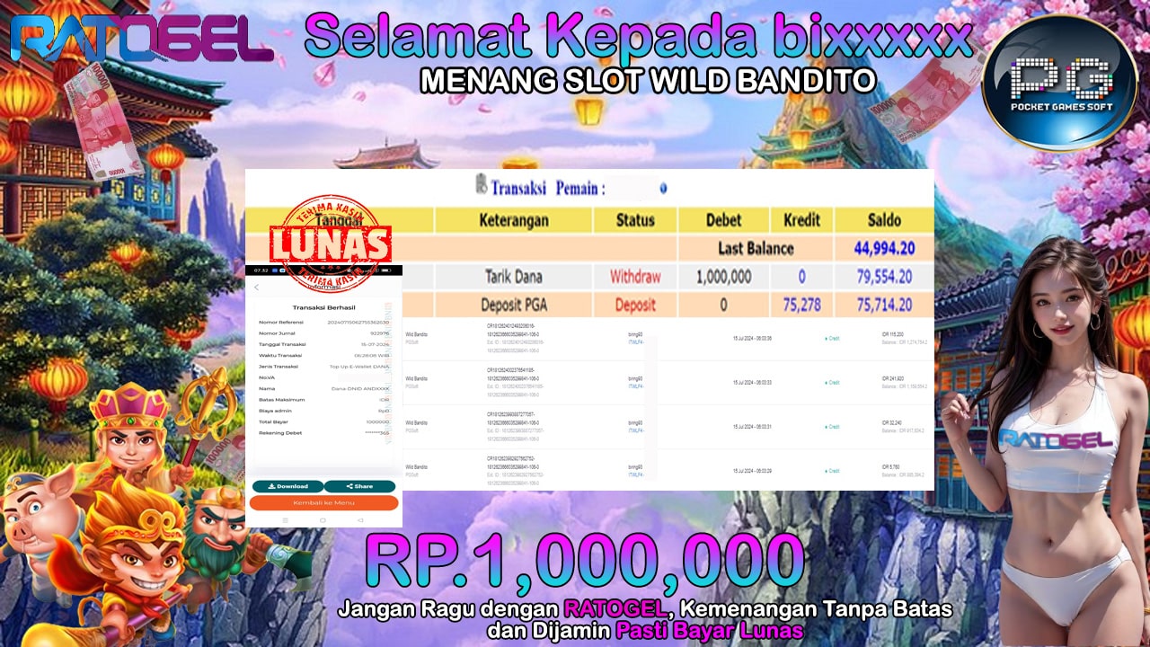 BUKTI JACKPOT SLOT WILD BANDITO TERPERCAYA DI INDONESIA TGL 15-07-2024