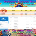 BUKTI JACKPOT SLOT GEMSTONES GOLD TERPERCAYA DI INDONESIA TGL 09-07-2024